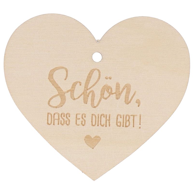 Holzherz "Schön, dass es dich gibt!"